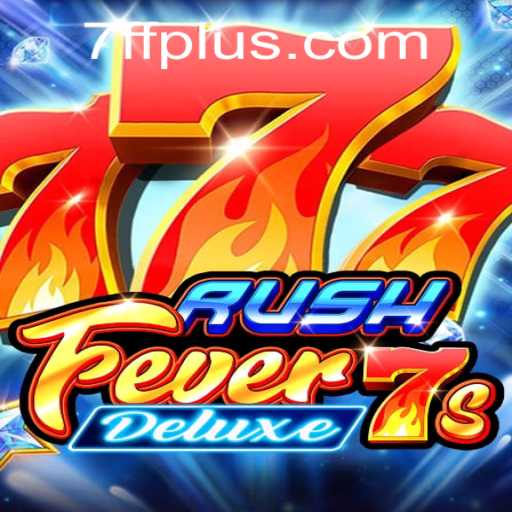 Unraveling the Thrills of RushFever7sDeluxe: A Casino Game Adventure