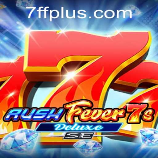 Exploring RushFever7sDeluxeSE: Unleashing the Thrills of Online Gaming